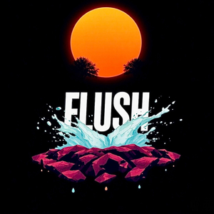 Flush