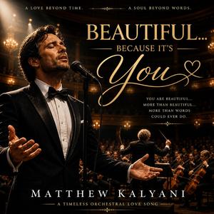 Beautiful… Because It’s You