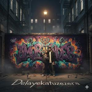Amor al Under (feat. Delayekatuzezera)