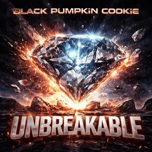 UNBREAKABLE