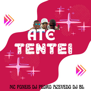 Ate Tentei
