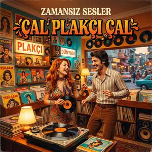 Çal Plakçı Çal