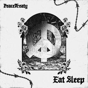 Eat Sleep