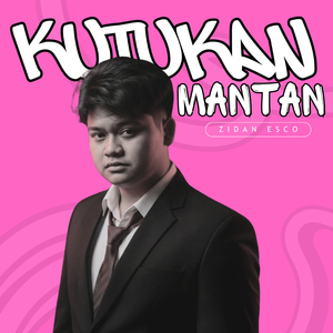 Kutukan Mantan