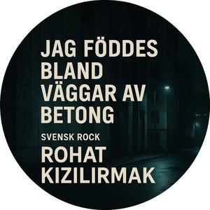 Jag föddes bland väggar av betong