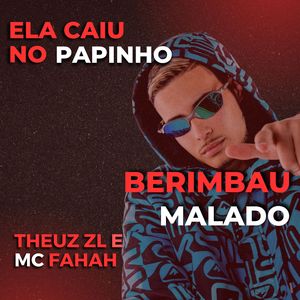 ELA CAIU NO PAPINHO - BERIMBAU MALADO