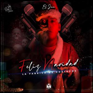 Feliz Navidad (La fabrica de chalecos)