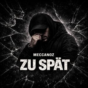 Zu Spät