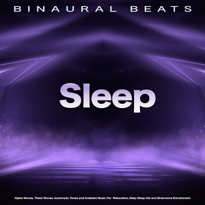 Binaural Beats For Sleeping