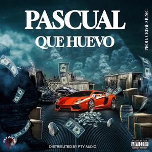 Que Huevo (Freestyle)