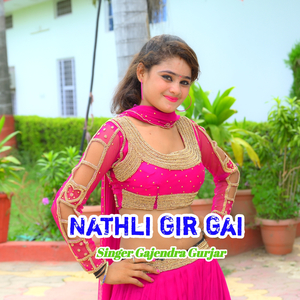 Nathli Gir Gai