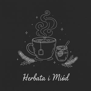 HERBATA I MIÓD