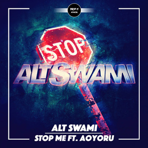 Stop Me (Feat. Aoyoru)