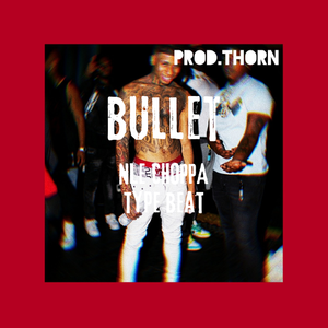 [FREE]''BULLET''丨 NLE Choppa × DaBaby Type Beat