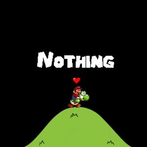 Nothing (feat. $hreddaintshxt)