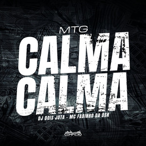 Mtg - Calma Calma