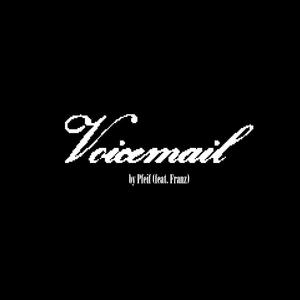 Voicemail (feat. FRANZ)