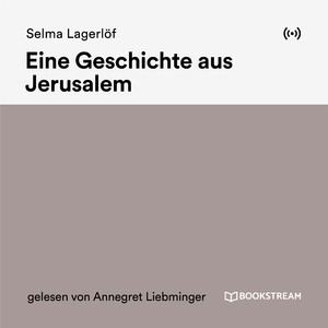 Autorin Selma Lagerlöf - Teil 9