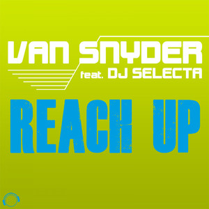 Reach Up (Gordon & Doyle Remix Edit)