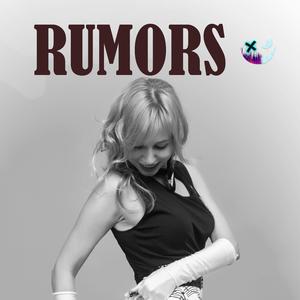 Rumors (Spanish Version Remake)
