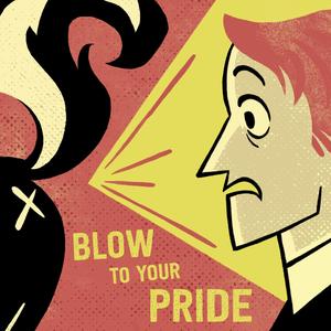 Blow To Your Pride