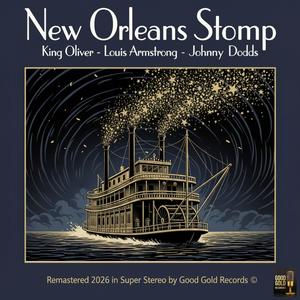 New Orleans Stomp (Remastered 2026 in Super Stereo)