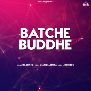 Batche Buddhe