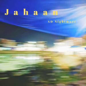 JAHAAN
