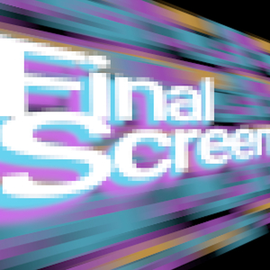 Final Screen (Original Mix)