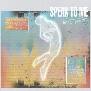 Speak to Me