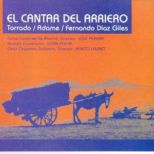 El Cantar del Arriero: "Solo una Boca Que Se Pueda Besar"