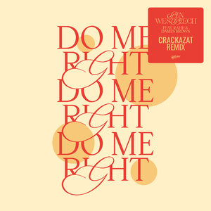 Do Me Right (Crackazat Extended Remix)