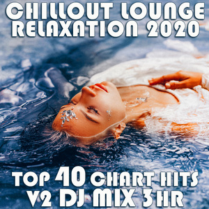 Deep Step (Chill Out Lounge Relaxation 2020 DJ Mixed)