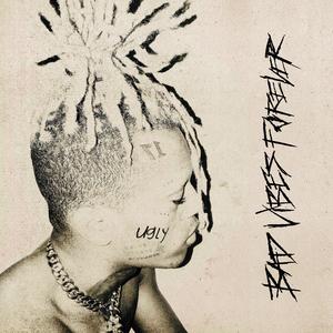 XXXTENTACION-Bad Vibes Forever（说唱伴奏版）（Ljx Ghost remix）