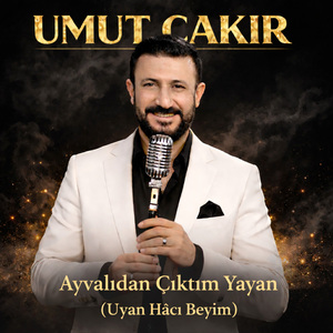 Ayvalıdan Çıktım Yayan (Hacı Beyim)