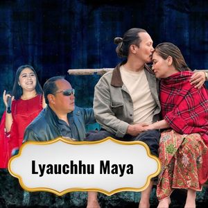 Lyauchhu maya