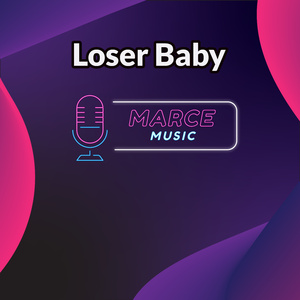 Loser Baby (Instrumental Version)
