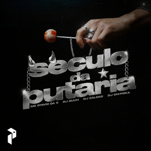 SÉCULO DA PUTARIA