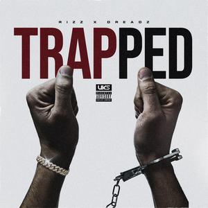 Trapped (feat. Rizz)