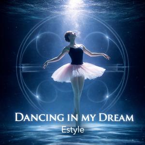Dancing In My Dreams