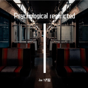 Psychological restricted