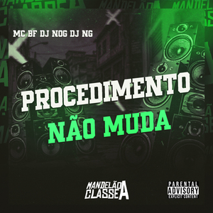 Procedimento Não Muda