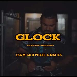 Glock (feat. Phaze-A-Matics)