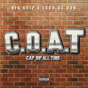 C.O.A.T (feat. Young Esco Da Don)