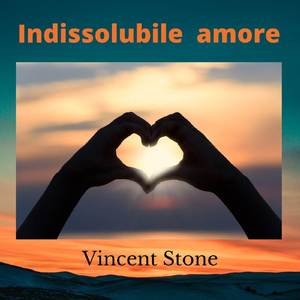 Indissolubile amore