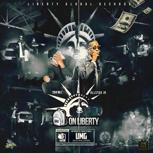 Bag On Liberty (feat. Allstar JR)