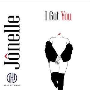 I Got You