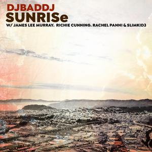 SUNRISe (feat. James Lee Murray, Richie Cunning, Rachel Panni & Slimkid3)