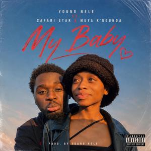 My Baby (feat. Safari Star & Muya K’ngunda)