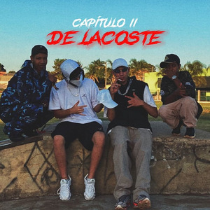 Capítulo 2 - Por Que Nós Tá de Lacoste